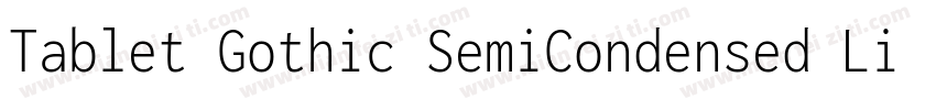 Tablet Gothic SemiCondensed Light字体转换